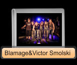 Blamage&Victor Smolski