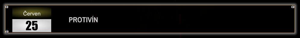 PROTIVÍN                        Červen 25