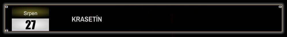 KRASETÍN                         Srpen 27